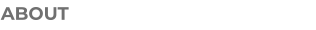 ABOUT