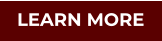 LEARN MORE